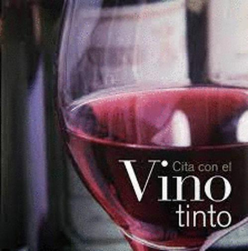 Libro Cita Con El Vino Tinto