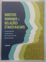 Comprar Direitos Humanso E Relações Étnico-raciais, De Gisele Echterhoff ; Claudia Amorim. Editorial Iesde, Capa Mole, Edição 1 Em Português, 2018
