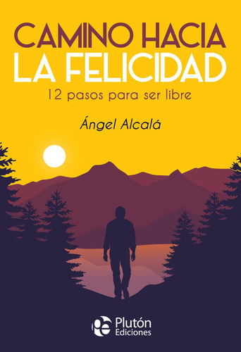 Libro Camino Hacia La Felicidad