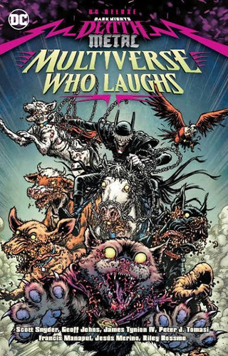 Dark Nights: Death Metal Multiverse Who Laughs Smash México