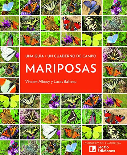 Mariposas: Una Guia + Un Cuaderno De Campo: 2 -los Mosaicos