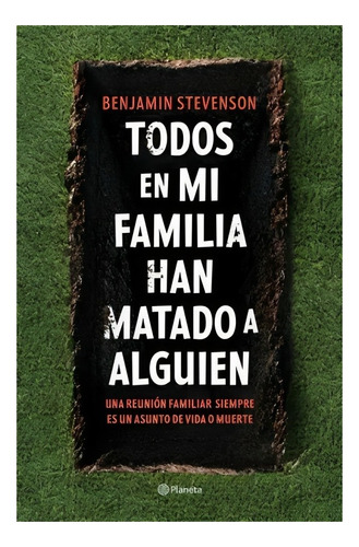 Libro Todos En Mi Familia Han Matado A Alguien /329