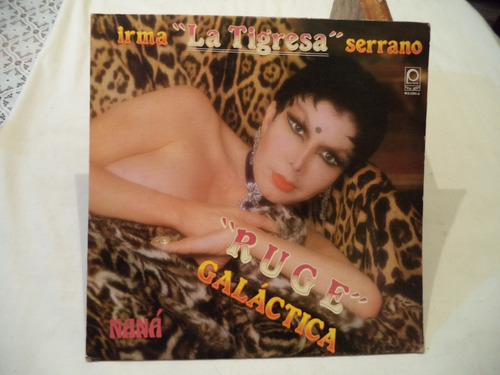 Irma Serrano Ruge Galactica 1985 Rock Balada De Coleccion 