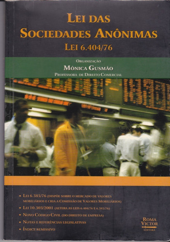 Lei Das Sociedades Anônimas - Lei 6.404/76 / Livro De Capa Dura / Seminovo E Sem Uso / Livro Com A Lei Atualizada (Usado)