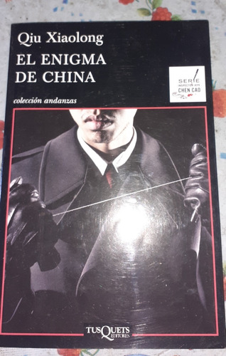 Ed Tusquets El Enigma De China Qiu Xiaolong