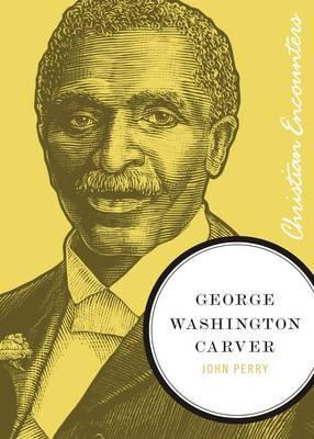 Libro George Washington Carver - John Perry