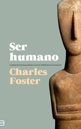 Libro Ser Humano - Charles Foster - Tendencias