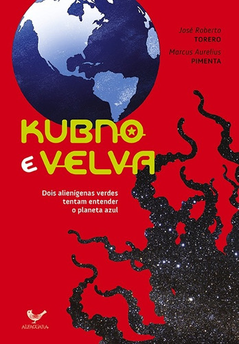 Kubno e Velva, de Torero, José Roberto. Editora Schwarcz SA, capa mole em português, 2012