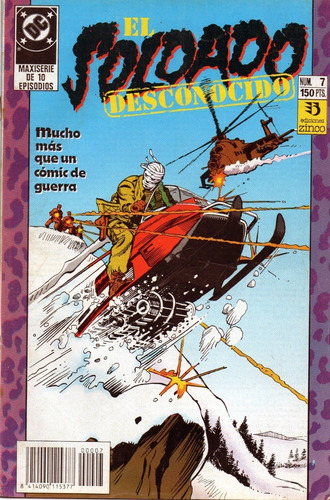 Dc Comic, El Soldado Desconocido N°7, Ed. Zinco 1989, Mira!!