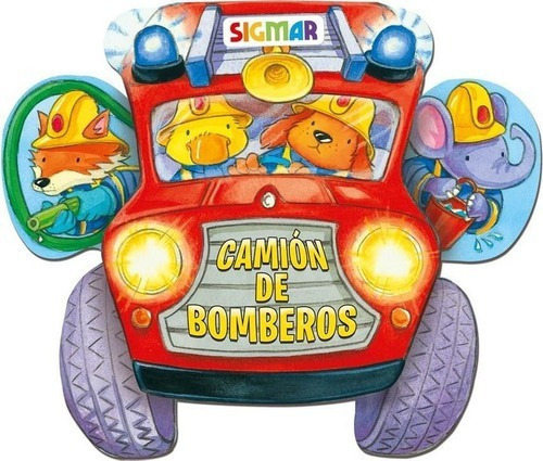 Camion De Bomberos, De Garcia, Luisa. Editorial Sigmar En Español