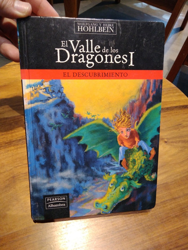 El Valle De Los Dragones 1. El Descubrimiento. Hohlbein. P D (Usado)