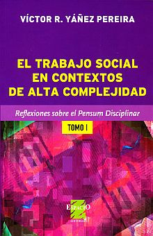 Libro Trabajo Social En Contextos De Alta Complejidad, E Lku