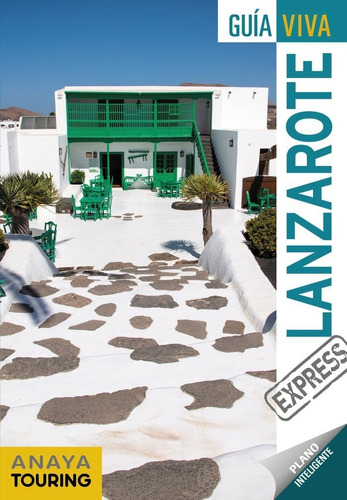 Lanzarote, De Martínez I Edo, Xavier. Editorial Anaya Touring, Tapa Blanda En Español