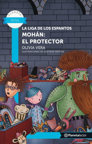 Libro La Liga De Los Espantos 3 Mohán El Protector