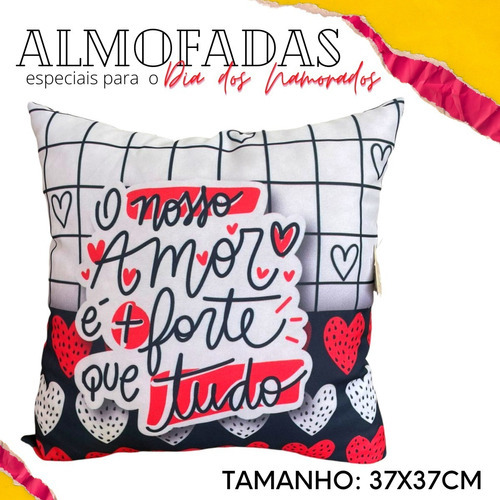 Almofada Love Amor Casal Namorados Presente Decoração Cor Nosso amor é + forte que tudo