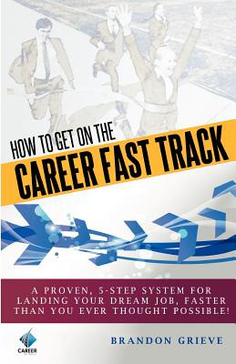 Libro How To Get On The Career Fast Track - Santa Maria, ...