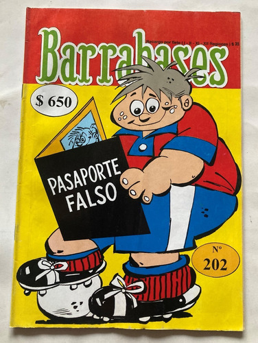 Comic Nacional: Barrabases - Pasaporte Falso. Historias Completas. #202 Ed. De Los 90'