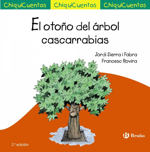 Libro El Otoño Del Árbol Cascarrabias - Sierra I Fabra, Jo