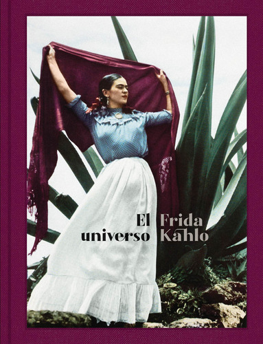 El Universo De Frida Kahlo - Lugo, José Luis -(t.dura) - *