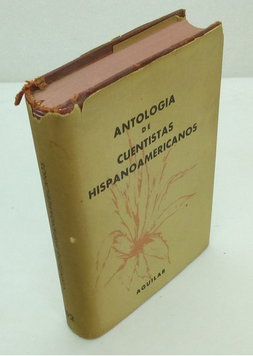 Antología De Cuentistas Hispanoamericanos. Vv.aa.