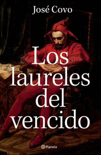 Libro Los Laureles Del Vencido