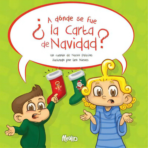 A Donde Se Fue La Carta De Navidad?, De Nieves, Leo. Editorial Createspace, Tapa Blanda En Español