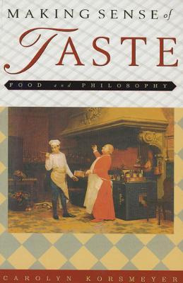 Libro Making Sense Of Taste : Food And Philosophy - Carol...