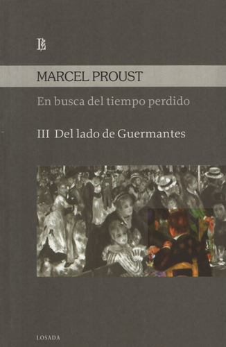 Libro En Busca Del Tiempo Perdido Vol Iii - Proust, Marcel