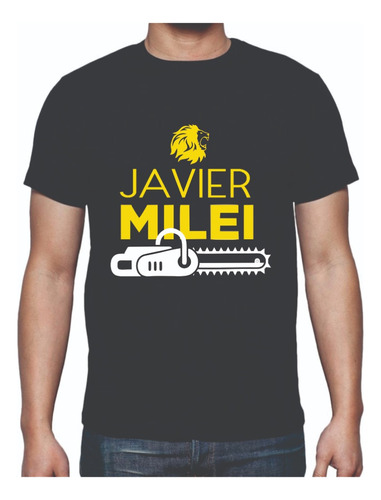 Remera Milei La Motosierra Calidad Premium