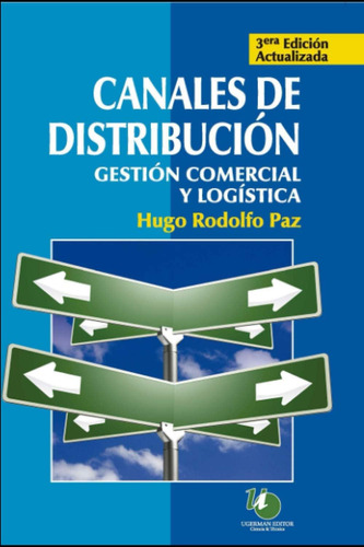 Libro: Canales De Distribución: Gestión Comercial Y (spanish