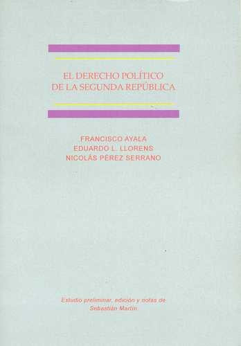 Libro Derecho Político De La Segunda República, El