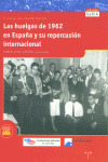 Libro Las Huelgas De 1962 En Espaã±a Y Su Repercusiã³n In...