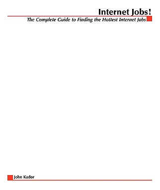 Libro Internet Jobs: The Complete Guide To Finding The Ho...