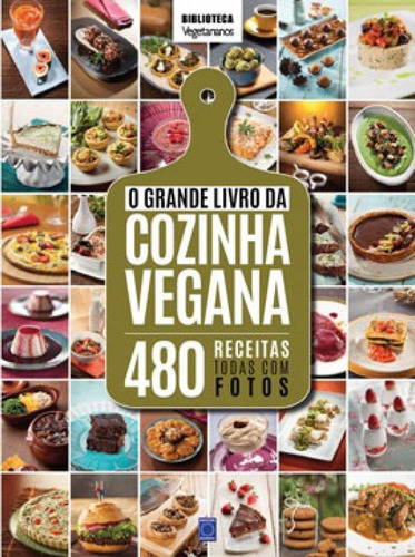 O Grande Livro Da Cozinha Vegana, De A Europa. Editora Europa, Capa Mole Em Português