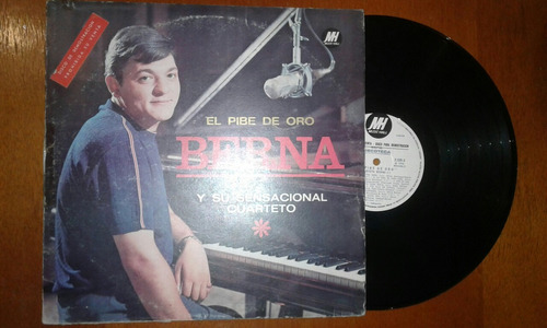 0148 Vinilo El Pibe De Oro Berna Y Su Sensacional Cuarteto 