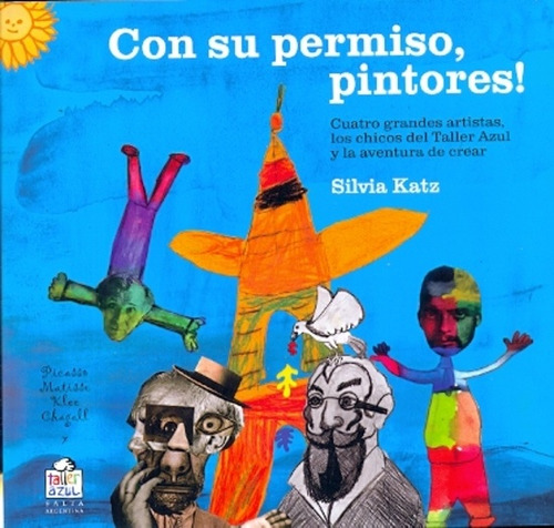 Con Su Permiso Pintores!, De Silvia Katz. Editorial Varias, Tapa Blanda, Edición 1 En Español