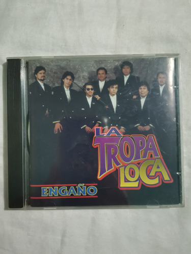 La Tropa Loca Engaño Cd Original Nuevo Sellado 