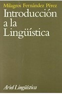 Libro Introduccion A La Linguistica (ariel Linguistica) De F