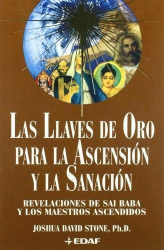 Llaves De Oro Para La Ascension Y La Sanacion, Las - Stone,