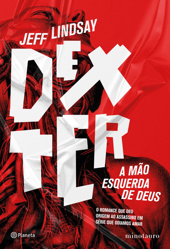 Livro Dexter: A Mão Esquerda De Deus
