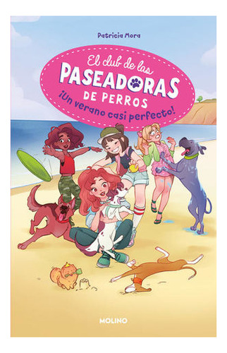 Libro El Club De Las Paseadoras De Perros 2. ¡un Ve Original