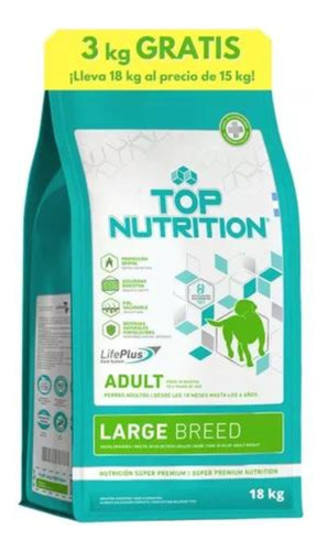 Top Nutrition Adult Large X 15 + 3 Kg Regalo + Zona Norte