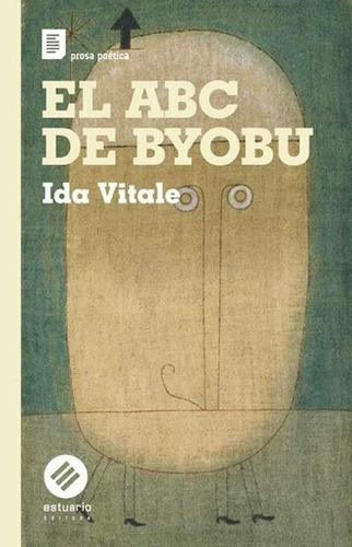 Abc De Byobu, El - Ida Vitale