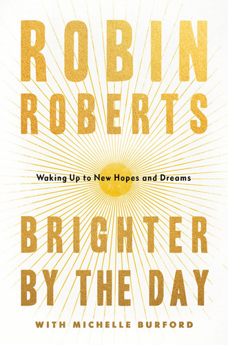 Book : Brighter By The Day Waking Up To New Hopes And Dream