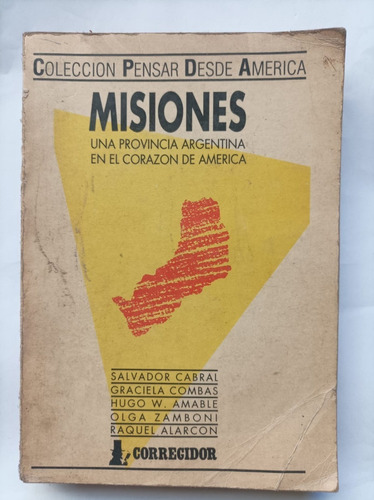 Misiones Una Provincia Argentina En El Corazón De América