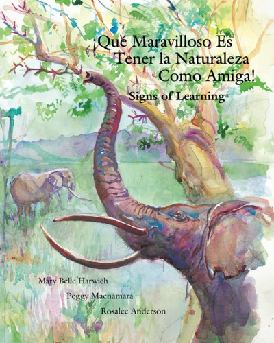 Libro: Que Maravilloso Es Tener Naturaleza Como Amiga (spa