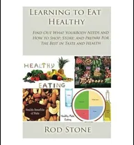 Comprar Libro: Aprender A Comer Sano: Descubra Lo Que Su Cuerpo Y