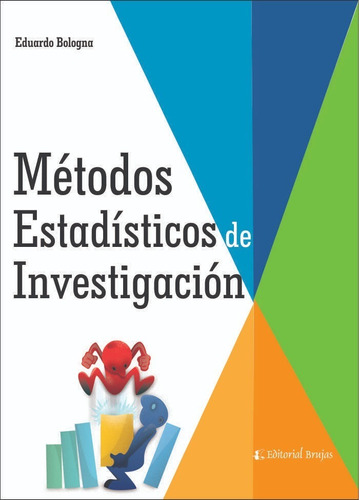 Métodos Estadísticos De Investigación.