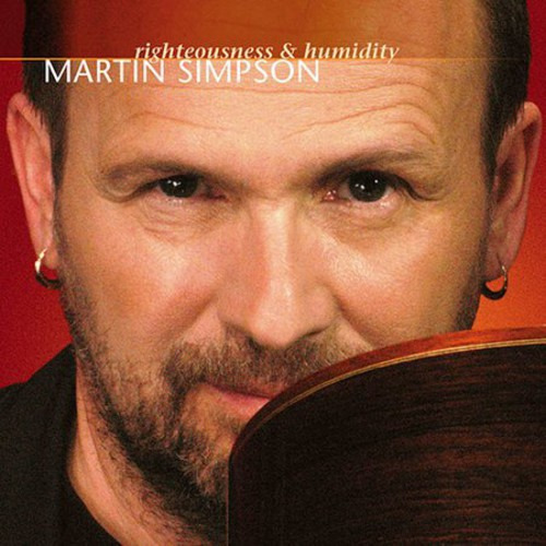 Cd De Martin Simpson Sobre Rectitud Y Humedad