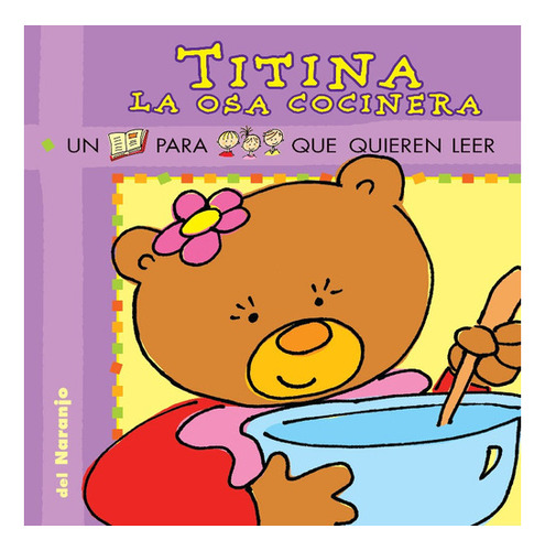 Titina, La Osa Cocinera - Yo Leo (imprenta Mayuscula)